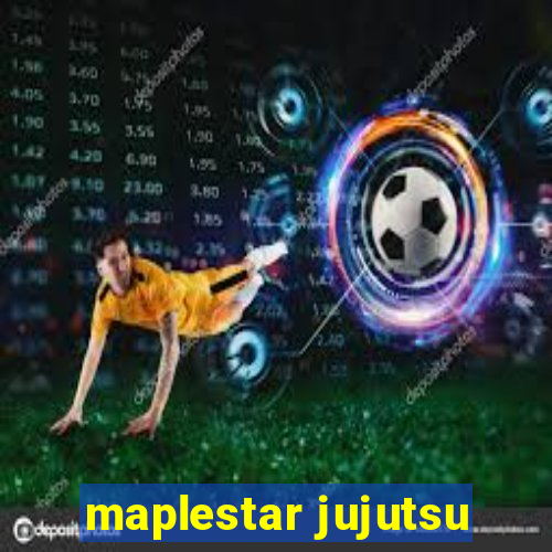 maplestar jujutsu